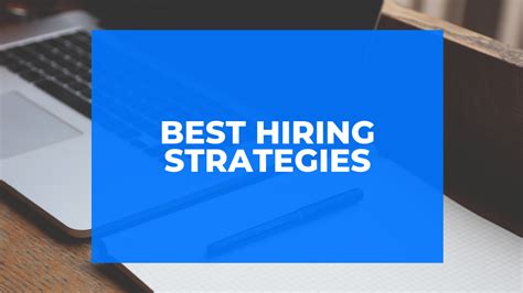 Best Hiring Strategies Tech World Zone