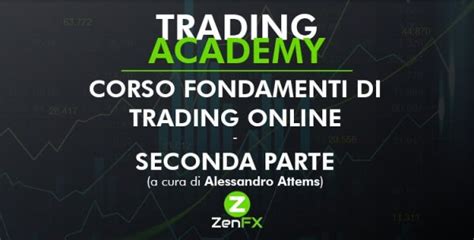 Corso Gratuito Online Fondamenti Di Trading Online Seconda Parte