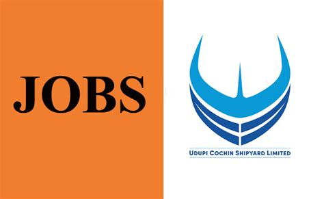 Udupi Cochin Shipyard Limited Recruitment Check Details Here