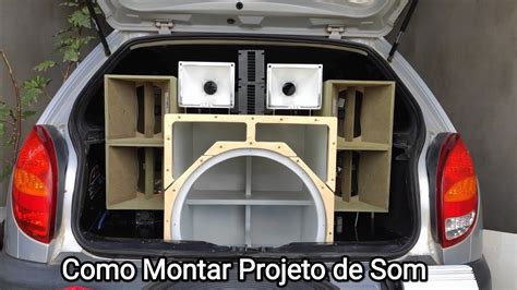 Como Montar Projeto De Som Vias No Porta Mala Sem Tirar Banco