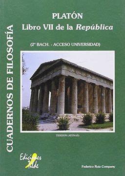 Libro Platón Libro vii de la República De Federico Ruiz Company