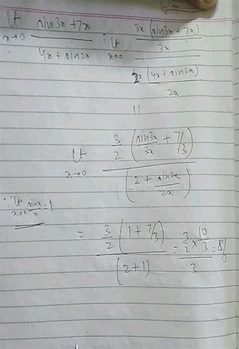 Evaluate Lim X Rightarrow 0 Frac Sin 3 X 7 X 4 X Sin