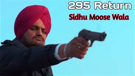 295 Return Sidhu Moosewala New Punjabi Songs 2023 Youtube