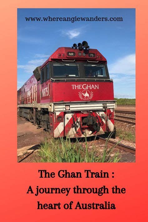 Journey Across Australia With The Ghan Train Touristversal