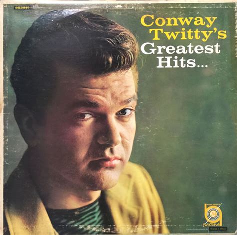 Conway Twitty - Conway Twitty's Greatest Hits... (1973, Vinyl) | Discogs