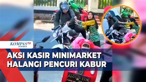 Viral Aksi Kasir Minimarket Di Jember Halangi Pencuri Agar Tidak Kabur