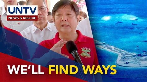 PBBM Wants Joint Exploration In West PH Sea To Proceed YouTube