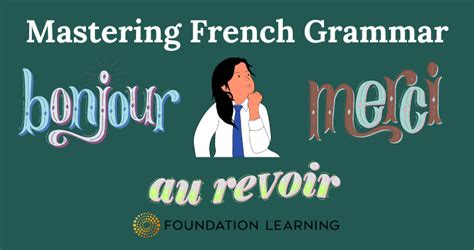 Basic French Grammar Rules: Beginners Guide 2024