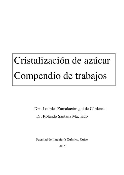 (PDF) Cristalización de azúcar. Compendio de trabajos