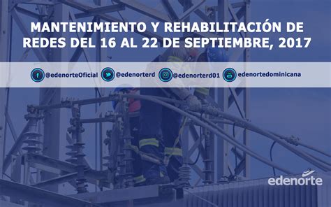 Mantenimiento Y Rehabilitaci N De Redes Del Al De Septiembre