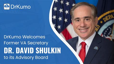 DrKumo Appoints Former VA Secretary Dr. David Shulkin to Advisory Board