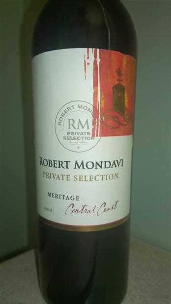 2012 Robert Mondavi Winery Meritage Robert Mondavi Private Selection