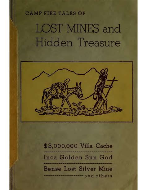 Campfire Tales Of Lost Mines And Hidden Treasure Mojave Gold Mining