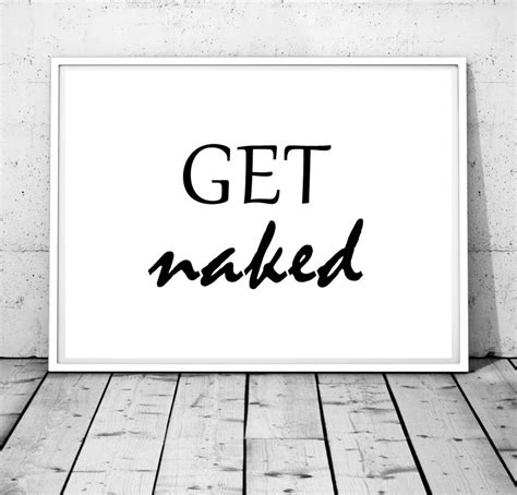 Get Naked Sign Bathroom Wall Decor Bathroom Poster Wall Etsy Canada