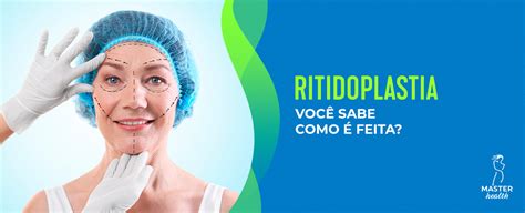 Como Feita A Ritidoplastia Descubra Agora Blog Master Health