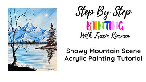 How To Paint A Snowy Mountain Scene Acrylic Painting Tutorial Step By