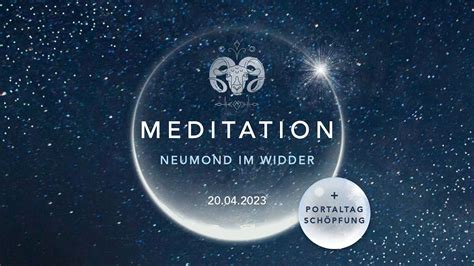 Meditation Neumond Im Widder Mit Totaler Finsternis Portaltag