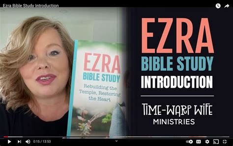 Free Bible Study Week 1 Introduction To The Book Of Ezra Time Warp