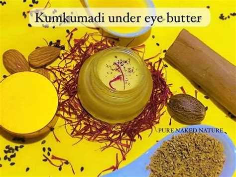 Pure Naked Nature Kumkumadi Under Eye Butter Skin Type Dry Skin Ml At Piece In