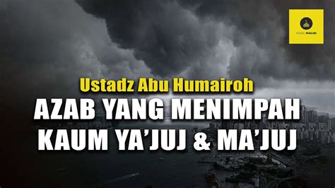 INILAH KAUM YANG DIAZAB DENGAN ULAT DI AKHIR ZAMAN USTADZ ABU