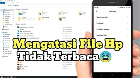 Cara Mengatasi File Di Hp Tidak Terbaca Di Laptop Komputer YouTube