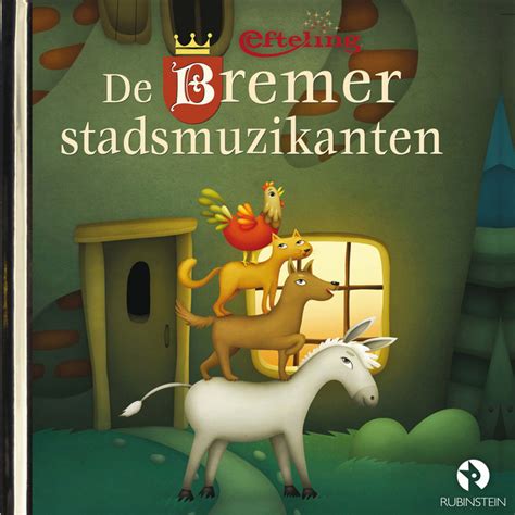 De Bremer Stadsmuzikanten Luisterverhalen Efteling Single By