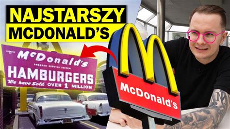 NAJSTARSZY MCDONALD S NA ŚWIECIE JAK WYGLĄDA i CO MOŻNA ZJEŚĆ YouTube