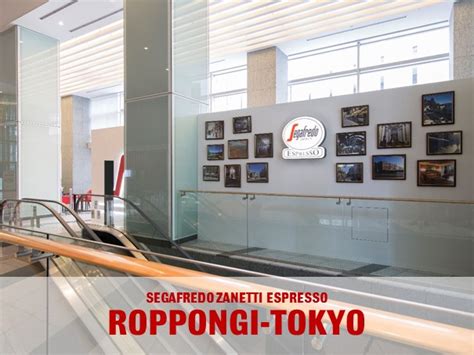 New Segafredo Zanetti Espresso Caf In Roppongi District Tokyo