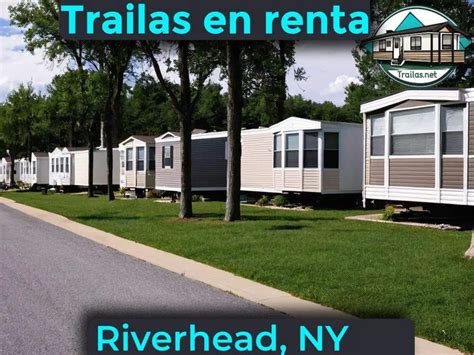 Trailas Y Casas De Renta Baratas En Riverhead Ny