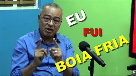 Prefeito De Hortol Ndia Zez Gomes Foi Boia Fria Youtube