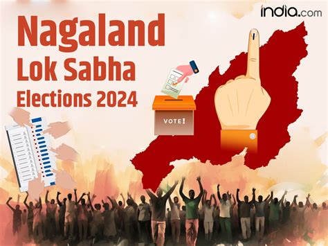 Nagaland Lok Sabha Election 2024 Full Schedule Key Constituencies