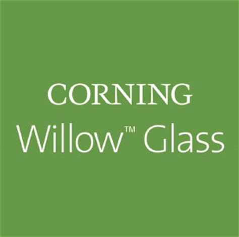 Gorilla Glass Successor The Corning Willow Glass Flexible And Bendable