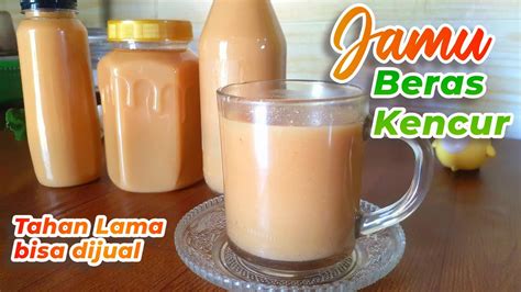 Cara Membuat Jamu Beras Kencur Manis Enak Segar Tahan Lama Resep Jamu