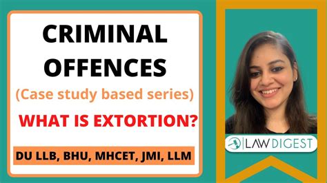 Criminal Offences What Is Extortion Du Llb Bhu Llb Mh Cet Law 52338 Hot Sex Picture