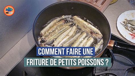 Comment faire une friture de petits poissons Lançons et Éperlans