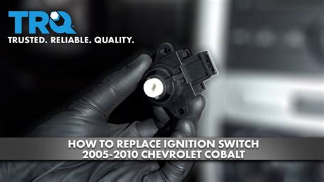 How To Replace Ignition Switch 2005 2010 Chevrolet Cobalt YouTube