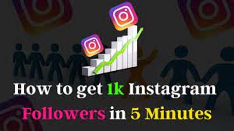 How To Get 1k Followers On Instagram In 5 Minutes