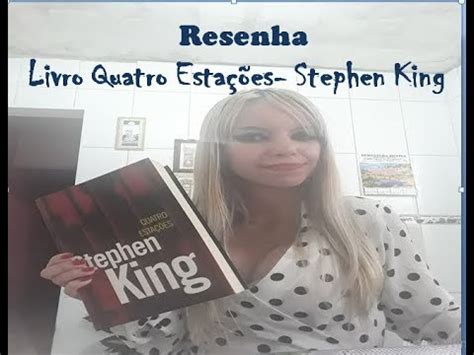 Resenha Livro Quatro Esta Es Stephen King Youtube