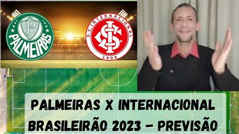 Palmeiras X Internacional BrasileirÃo 2023 PrevisÃo Do OrÁculo