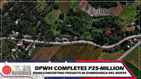 Dpwh Completes P Million Road Concreting Projects In Zamboanga Del