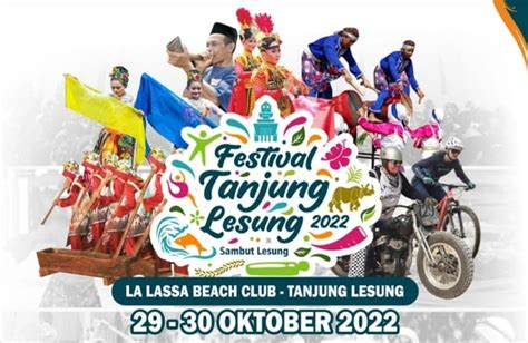 Festival Tanjung Lesung Resmi Digelar Hadirkan Puluhan Acara Seru