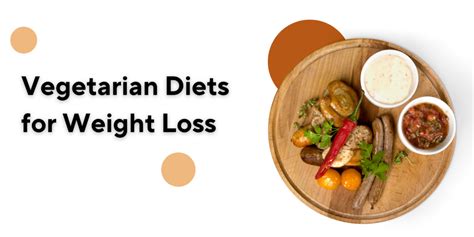 Vegetarian Diets for Weight Loss - Ashish Nutritionist