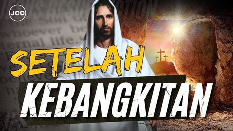 Khotbah Renungan Setelah Kebangkitan Yesus Ps Alberd Tanoni