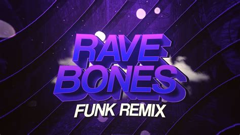 Beat Rave Bones Rave Automotivo Embrazante Funk Remix By Sr Mkg