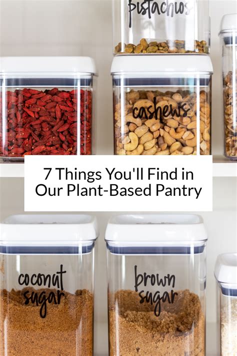 7 Things You Ll Always Find In Our Plant Based Pantry Plant Based Juniors