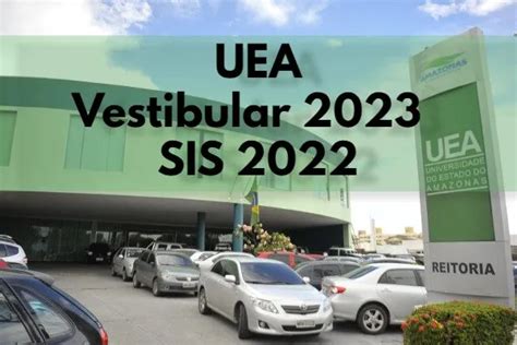 Uea Vestibular 2024 E Sis 2023 Recebe Inscrições Brasil Escola