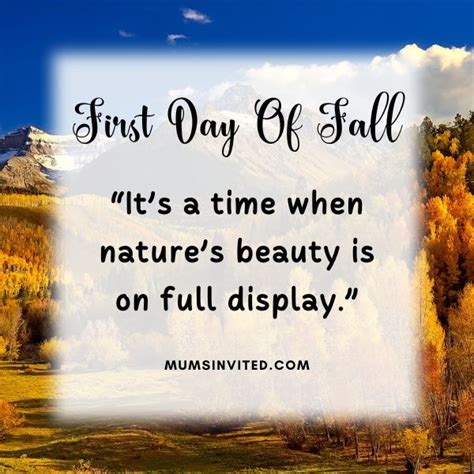 63 First Day Of Fall Quotes To Welcome The Changing Season Mums Invited