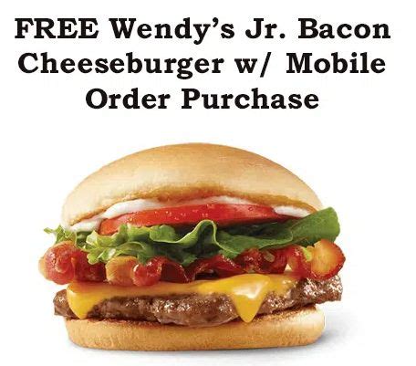 Free Junior Bacon Cheeseburger Breakfast Baconator With Your Mobile