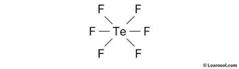 TeF6 Lewis structure - Learnool