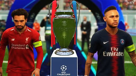 Pes Psg Vs Liverpool Fc Uefa Champions League Final Full